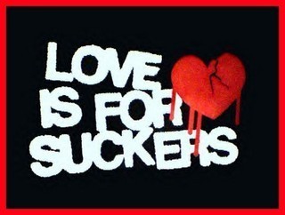 Naam: LOVEISFORSUCKERS.jpg
Bekeken: 107
Grootte: 25,8 KB
