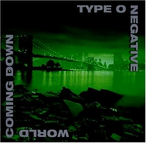 Naam: Type%20O%20Negative%20World%20coming%20down.jpg
Bekeken: 184
Grootte: 22,9 KB