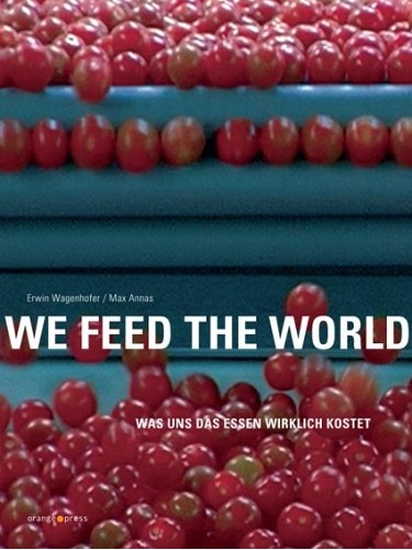 Naam: We_feed_the_world.jpg
Bekeken: 81
Grootte: 73,6 KB
