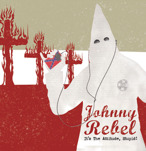 Naam: Johnny_Rebel_Its_The_Attitude_Stupid.gif
Bekeken: 912
Grootte: 51,2 KB