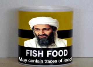 Naam: osama-fish-food.jpg
Bekeken: 272
Grootte: 11,4 KB