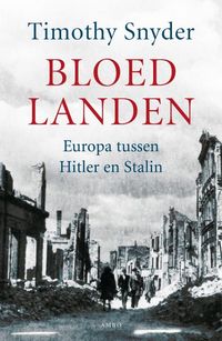 Naam: bloedlanden-europa-hitler-stalin.jpg
Bekeken: 147
Grootte: 18,2 KB